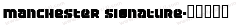 manchester signature字体转换